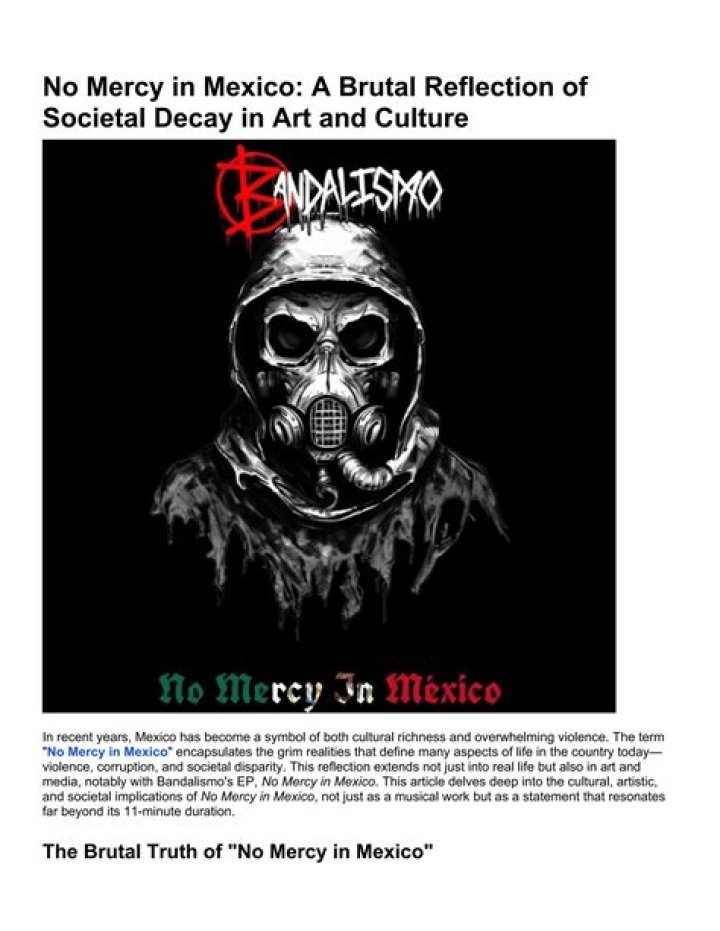 Understanding 'No Mercy in Mexico': Shedding Light on a Disturbing Reality